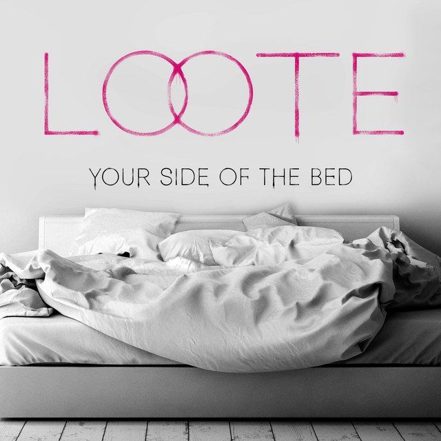 Loote Your Side Of The Bed